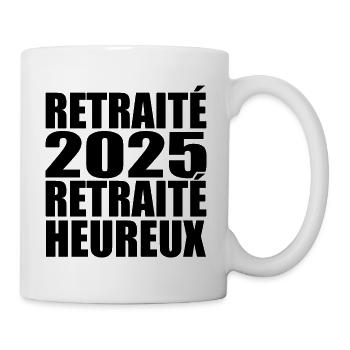 Glücklicher Rentner Ruhestandsgeschenk 2025 - Tasse - Weiß - Rechts