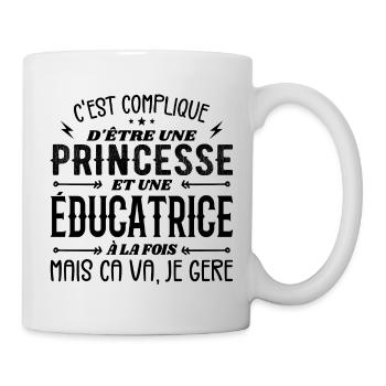 Es ist schwer, eine Prinzessin und eine Erzieherin zu sein - Tasse - Weiß - Rechts