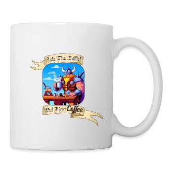 INTO THE BATTLE BUT FIRST COFFEE - Tasse - Weiß - Rechts