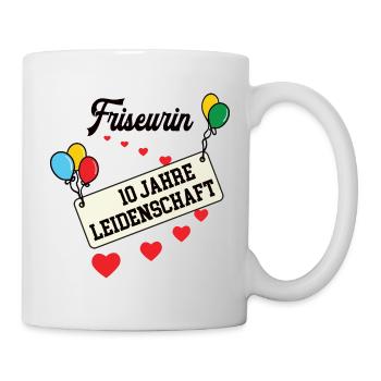 Friseurin Jubiläum 10 Jahre 10. jähriges Jubi - Tasse - Weiß - Rechts