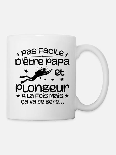 Pas Facile D'être Papa Et Plongeur A La Fois - Mug blanc - blanc