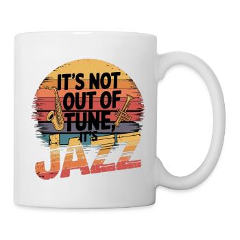 It's Not Out Of Tune, It's Jazz 5 - Tasse - Weiß - Rechts