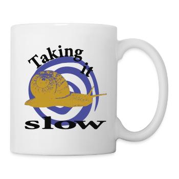 Relaxed Snail – Taking It Slow - Mug - white - Right