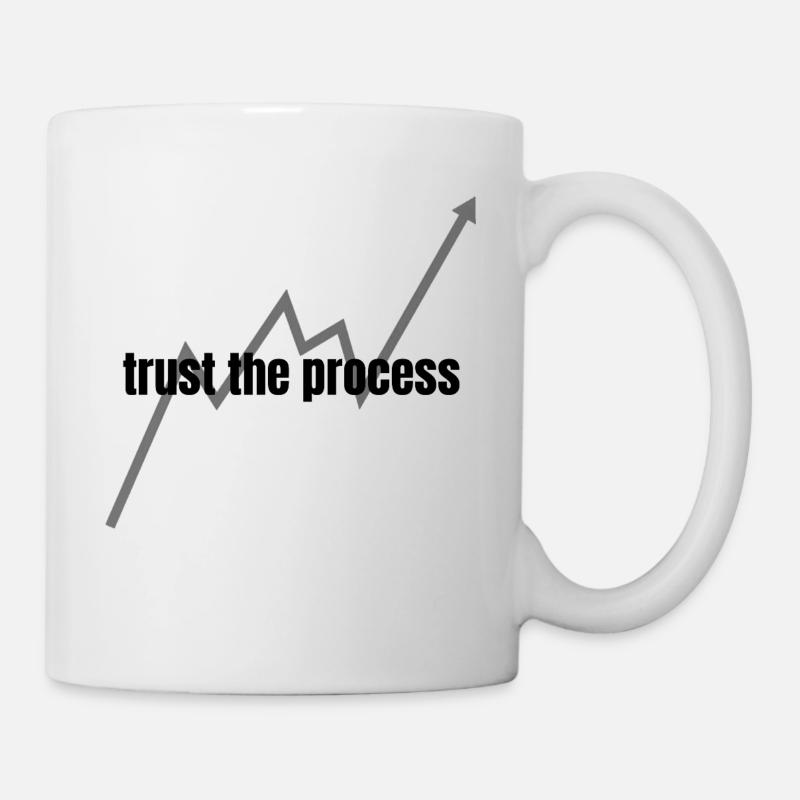 trust the process - Tasse - Weiß
