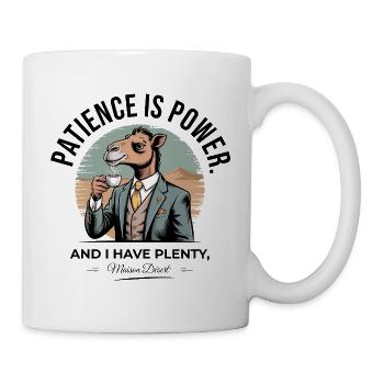 Geduld ist Power Camel Kaffee - Tasse - Weiß - Rechts
