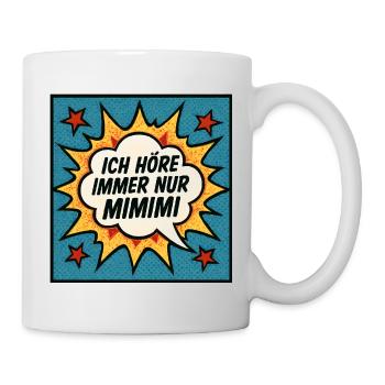 Mimimi Saying Humor Funny - Mug - white - Right