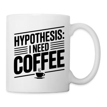 Hypothesis: I Need Coffee - Mug - white - Right