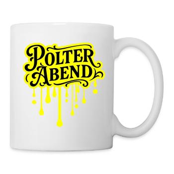 Polter Abend Polterhochzeit - Tasse - Weiß - Rechts