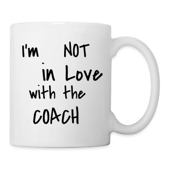 I'm not in love with the coach - Mug - white - Right