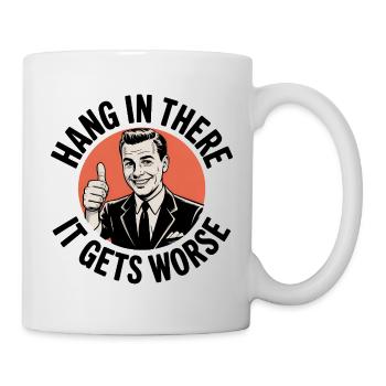 Restez à l’écoute, ça empire - Mug blanc - blanc - Droite