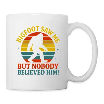Bigfoot m’a vu mais personne ne l’a cru - Mug blanc - blanc - Droite