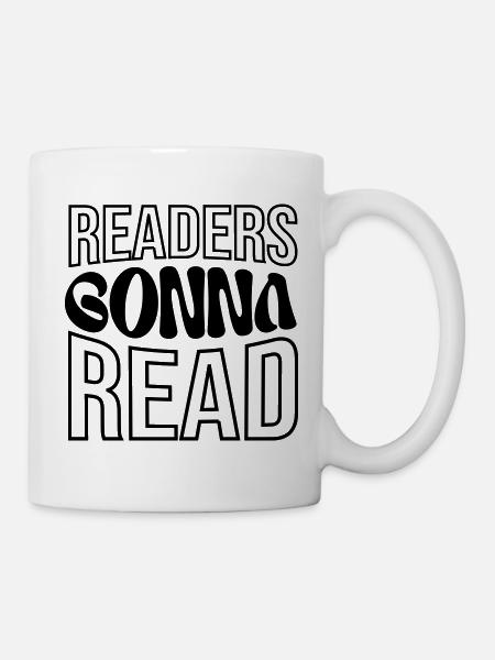 Leser, die lesen werden - Tasse - Weiß