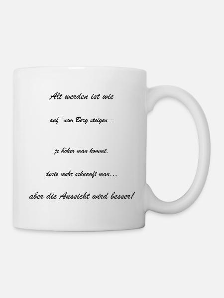 Growing old: The view is getting better - Mug - white