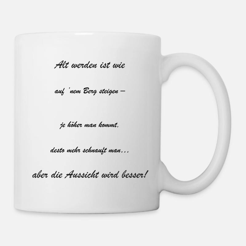 Growing old: The view is getting better - Mug - white
