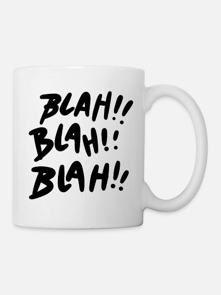 Bla Bla Bla Déclaration noire - Mug blanc - blanc