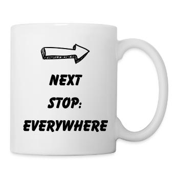 Next Stop: Everywhere – Travel Fever - Mug - white - Right
