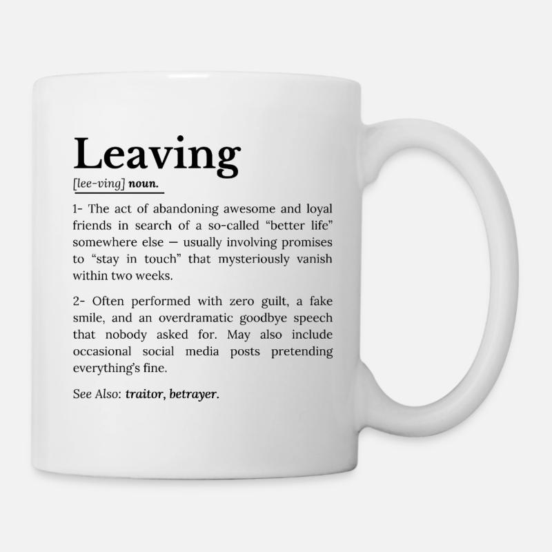 Départ d’un collègue : Humour d’adieu au bureau - Mug blanc - blanc