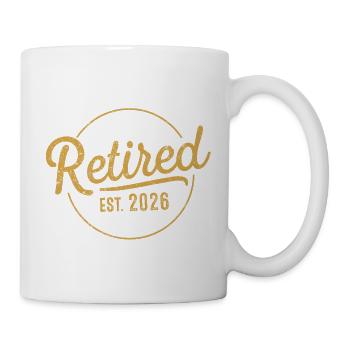 Funny Retired 2026 Not My Problem Anymore   - Mug - white - Right