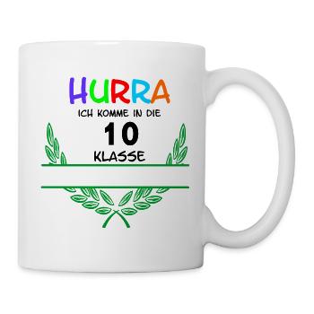 HURRA ich komme in die 10. Class – Namespace - Mug - white - Right