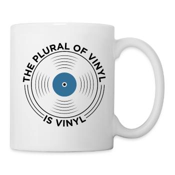 The Plural Of Vinyl Is Vinyl Record Lover Graphic - Mug - white - Right