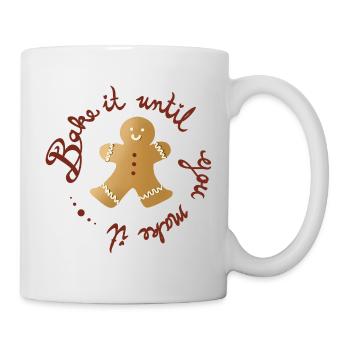 Cuis-le jusqu’à ce que tu le fasses – Drôle de bonhomme en pain d’épices - Mug blanc - blanc - Droite