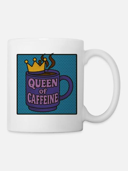 Königin des Koffeins - Tasse - Weiß