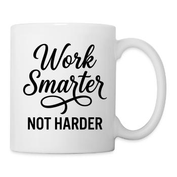 Work Smarter Not Harder - Efficiency First - Mug - white - Right
