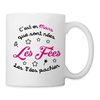 Anniversaire Mars - Les Fées pas chier ! - Mug blanc - blanc - Droite