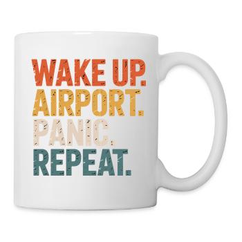 Wake Up Airport Panic Repeat Travel - Mug - white - Right