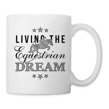 Living the Equestrian Dream - Springreiter Edition - Tasse - Weiß - Rechts