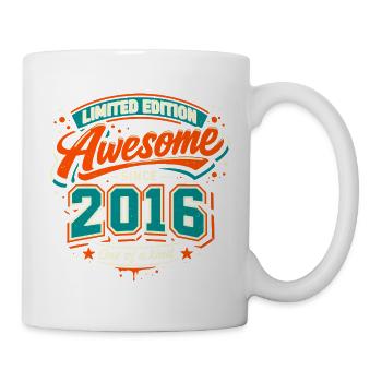 Awesome Since 2016 Limited Edition Geburtstag - Tasse - Weiß - Rechts