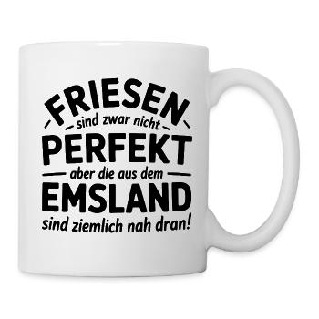 Friesen Emsland Friesland Sprüche Geschenk - Tasse - Weiß - Rechts