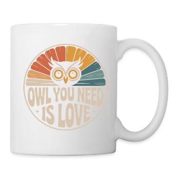 Owl Owl You Need Is Love Owl Love Valentine's Day - Mug - white - Right