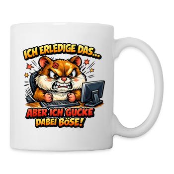 Ich mach das Hamster lustiger Büro Spruch - Tasse - Weiß - Rechts