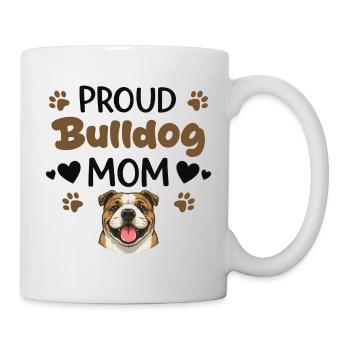 Proud Bulldog Mother, Bulldog - Mug - white - Right