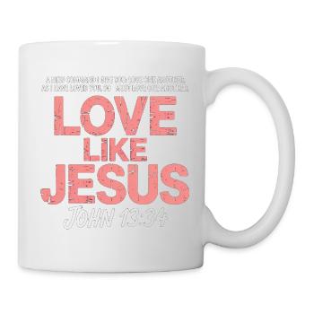 Love Like Jesus John 13:34 Christ Faith - Mug - white - Right