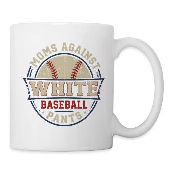 Baseball-Mama: Humor, Wäsche und Sport - Tasse - Weiß - Rechts