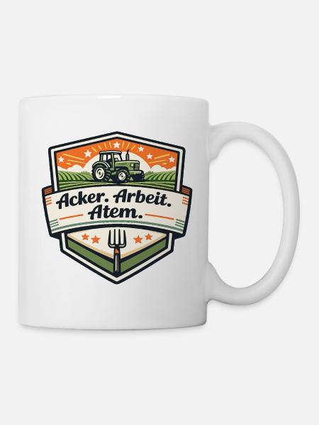 Acker Arbeit Atem Badge - Tasse - Weiß