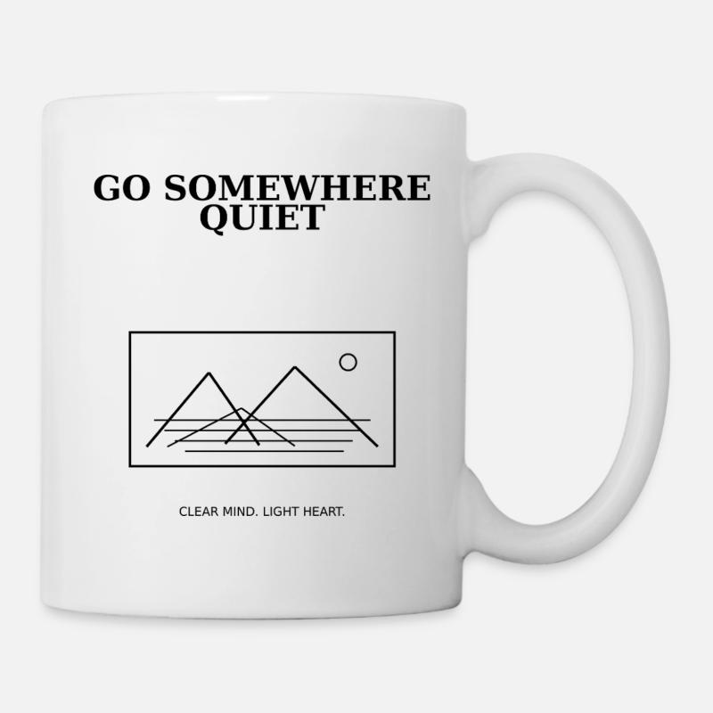 08_go_somewhere_quiet - Mug - white