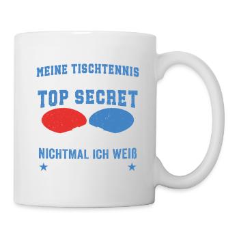 Meine tischtennis Technik Is Top Secret - Tasse - Weiß - Rechts