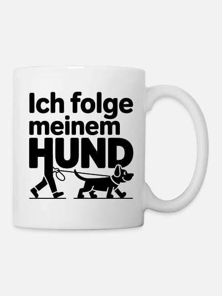 Ich Folge Meinem Hund - Tasse - Weiß