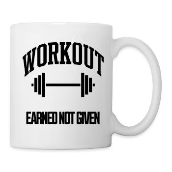 Workout Earned Not Given Gym T-Shirt - Mug - white - Right