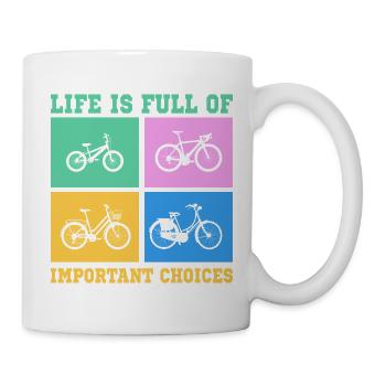 Bicycle Life regorge de choix importants - Mug blanc - blanc - Droite