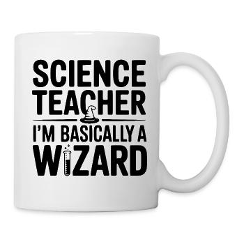 Naturwissenschaftslehrer Ich bin im Grunde ein Zauberer - Tasse - Weiß - Rechts