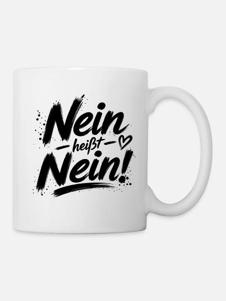 Nein heißt Nein! schwarz - Tasse - Weiß