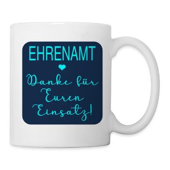Team Einsatz Ehrenamt Danke - Tasse - Weiß - Rechts