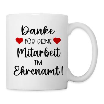 Danke Mitarbeit Ehrenamt - Tasse - Weiß - Rechts