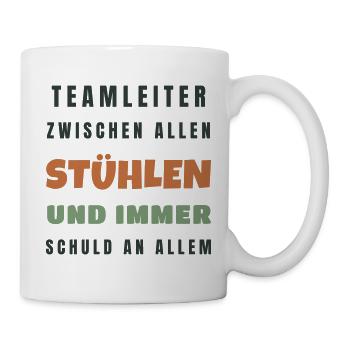 Teamleiter Zwischen allen Stühlen - Büro Humor - Tasse - Weiß - Rechts
