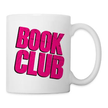 Bookclub! - Tasse - Weiß - Rechts