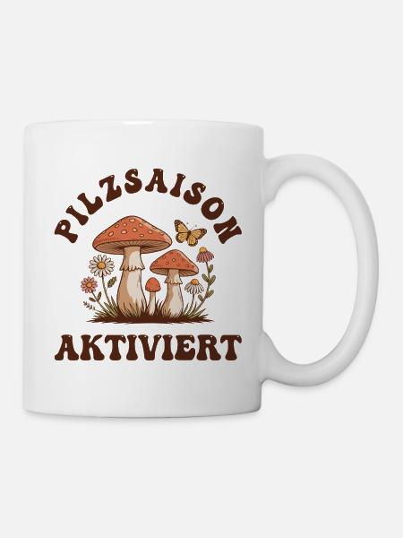 Pilzsaison Aktiv – Pilze Sammeln - Tasse - Weiß